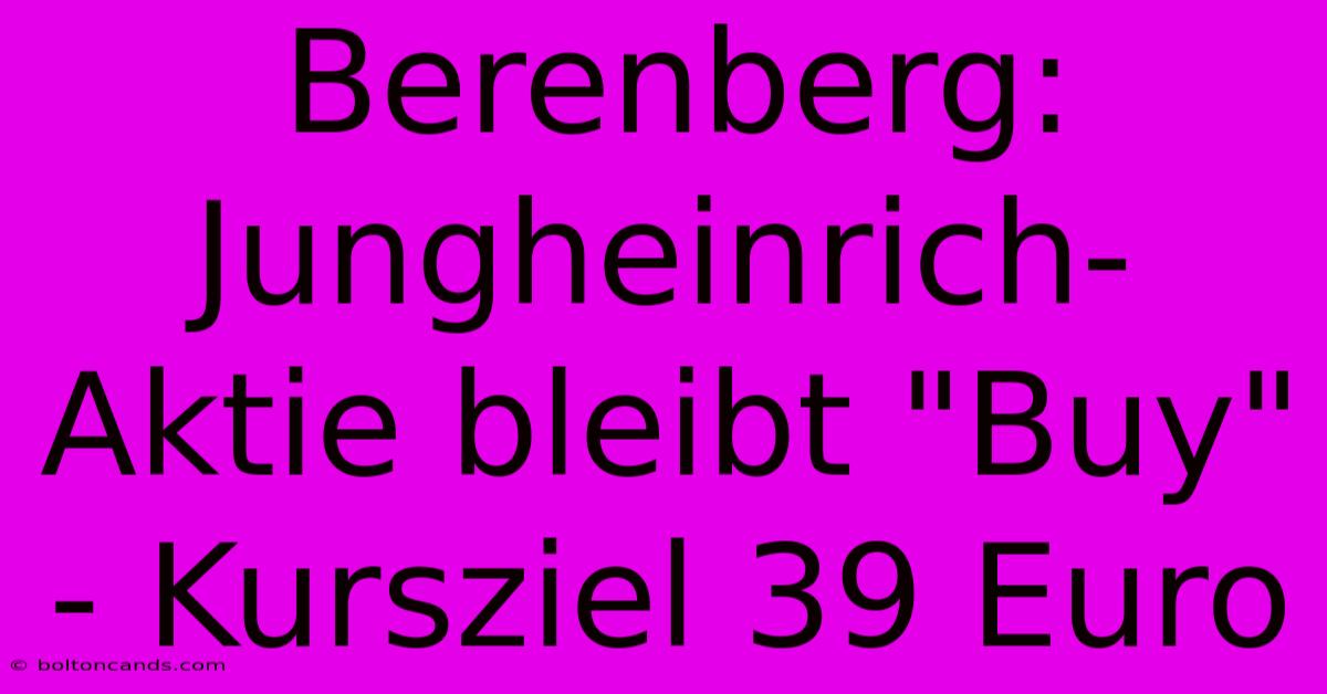 Berenberg: Jungheinrich-Aktie Bleibt 