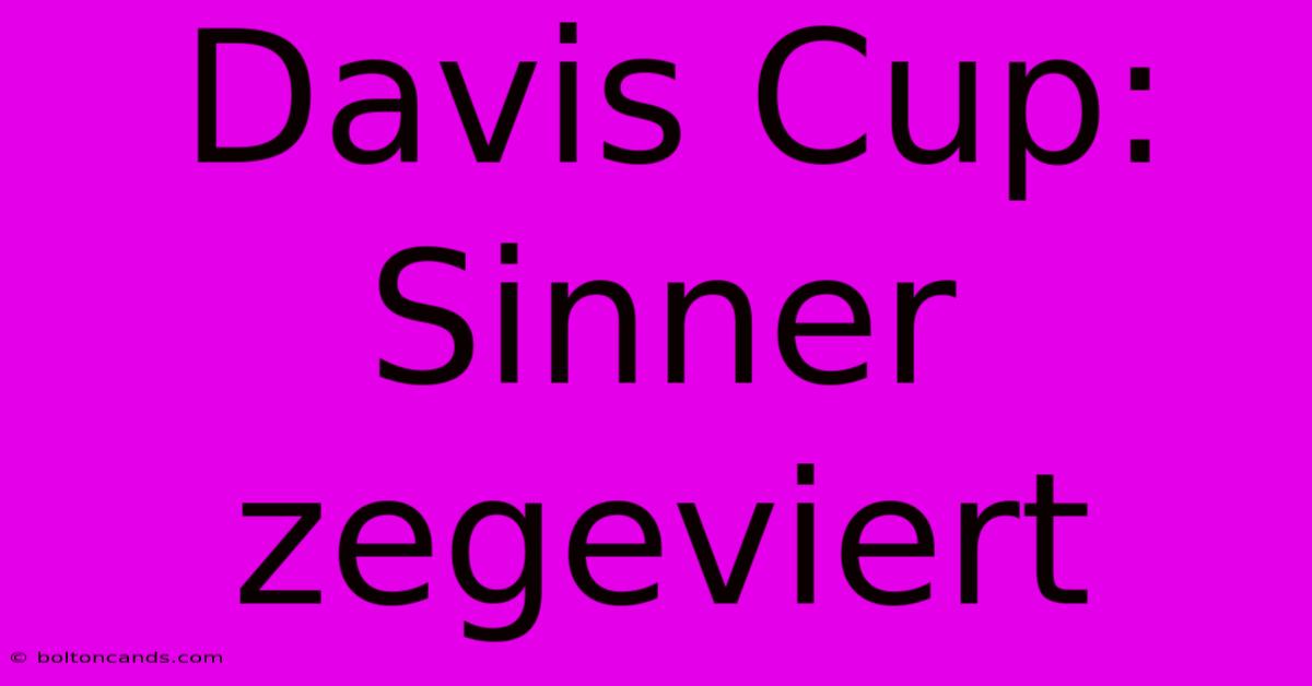 Davis Cup: Sinner Zegeviert