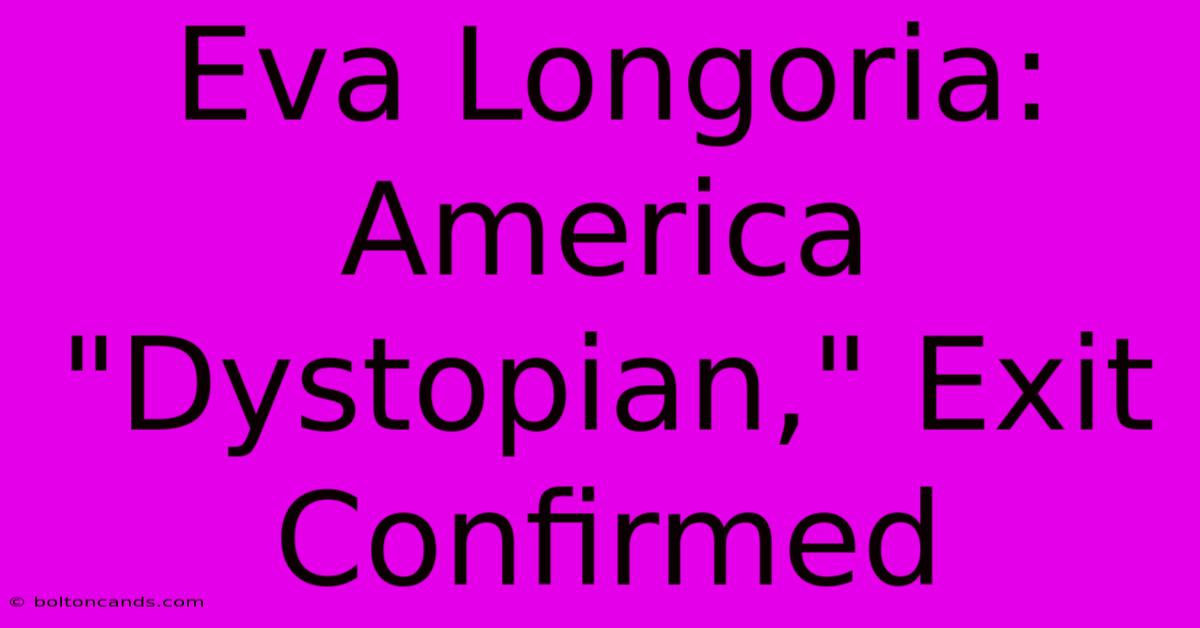 Eva Longoria: America 