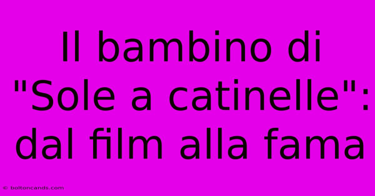 Il Bambino Di 