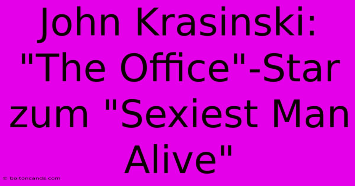 John Krasinski: 