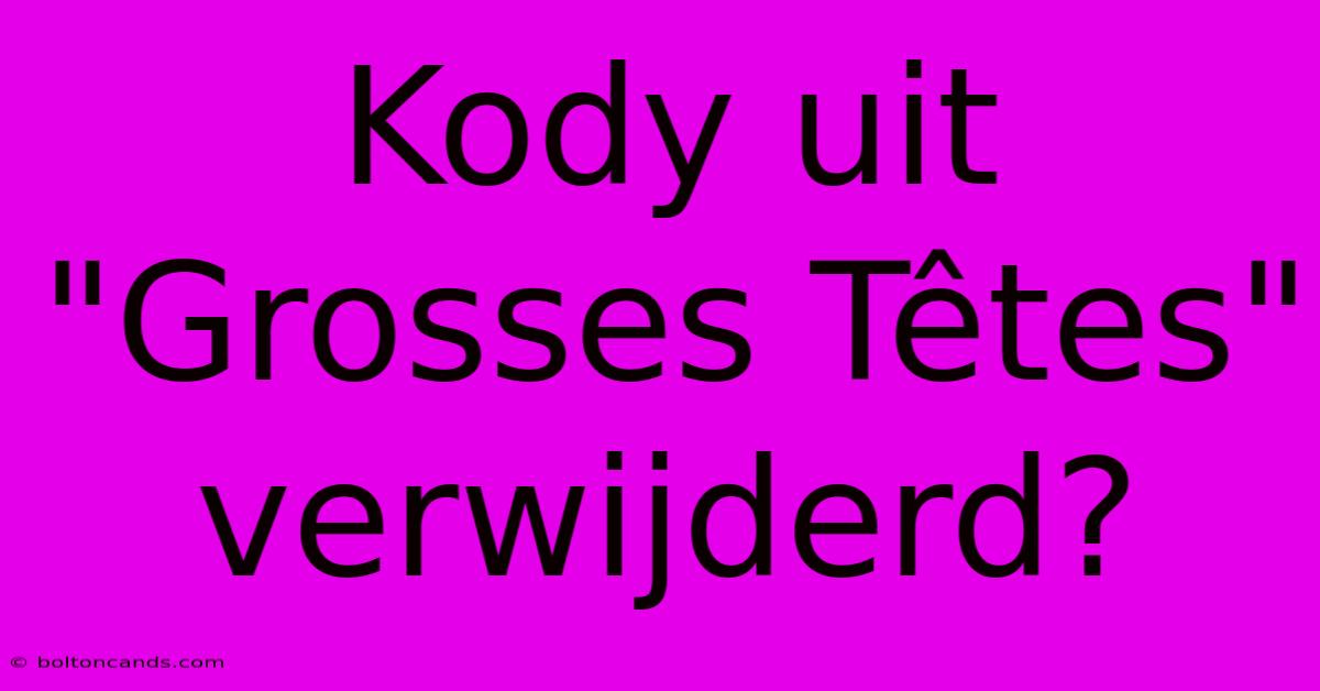 Kody Uit 