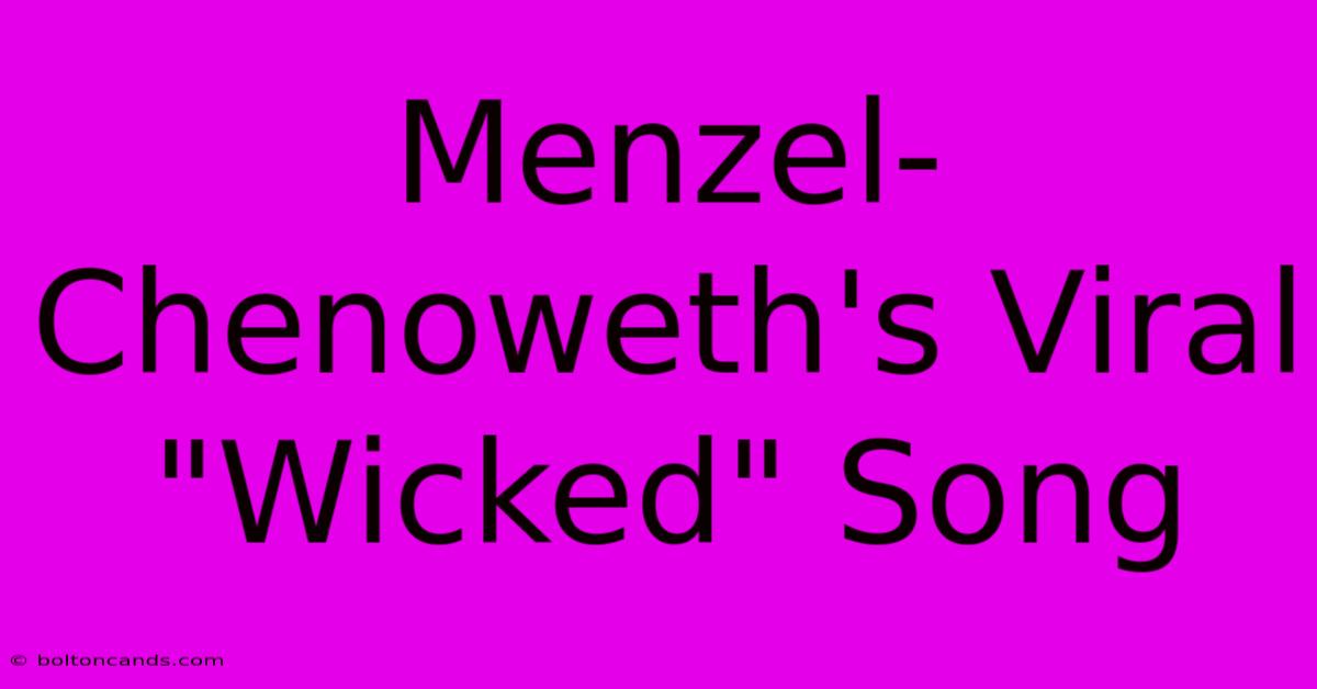 Menzel-Chenoweth's Viral 