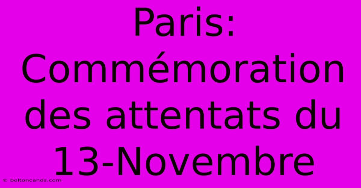 Paris: Commémoration Des Attentats Du 13-Novembre