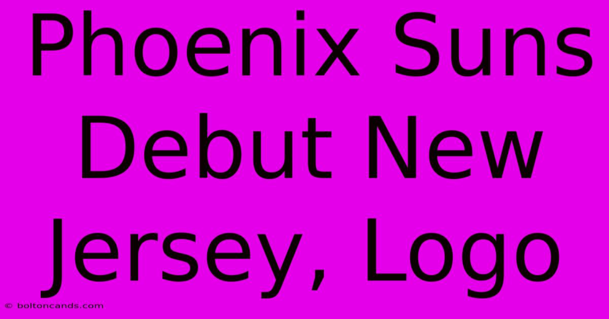 Phoenix Suns Debut New Jersey, Logo