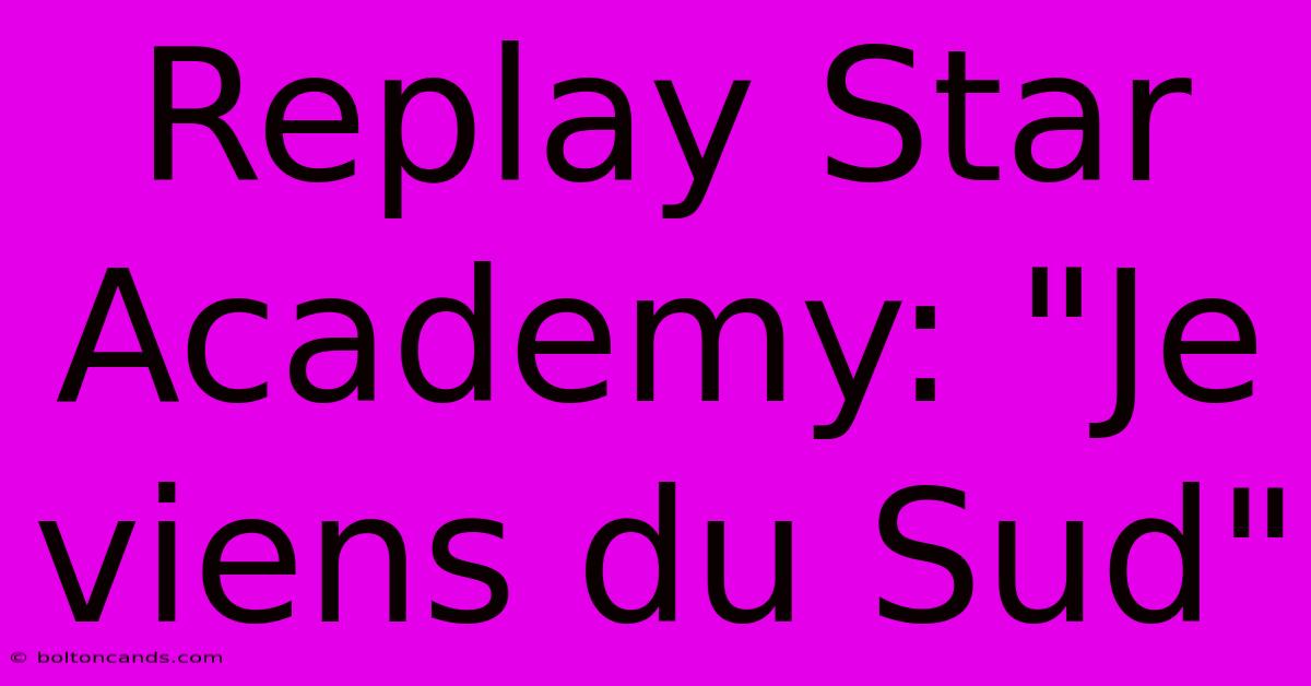 Replay Star Academy: 